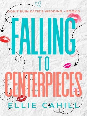 cover image of Falling to Centerpieces
